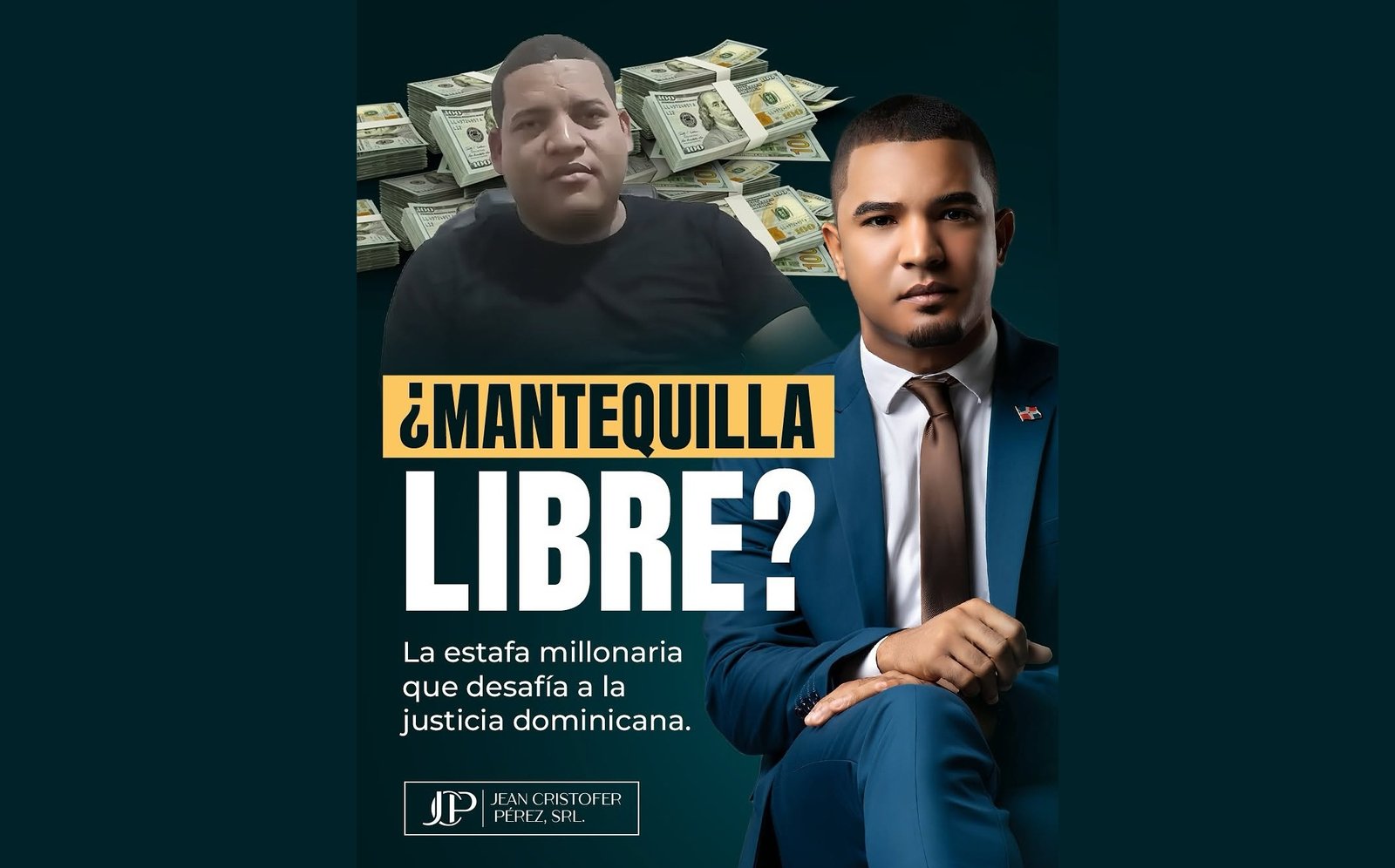 El caso “Mantequilla” y la debilidad del artículo 405 del Código Penal dominicano